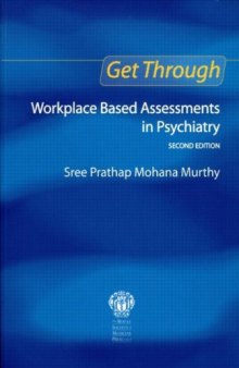 Workplace based assessments in psychiatry