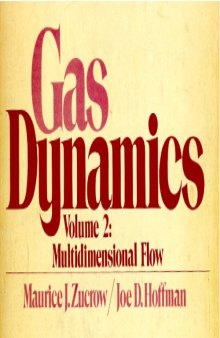 Gas Dynamics, Vol. 2: Multidimensional Flow