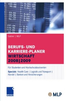 Gabler MLP Berufs- und Karriere-Planer : Wirtschaft 2008 2009