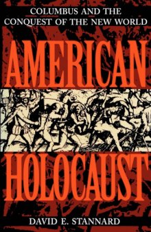 American Holocaust: Colombus and the Conquest of the New World