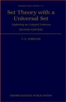 Set Theory with a Universal Set: Exploring an Untyped Universe