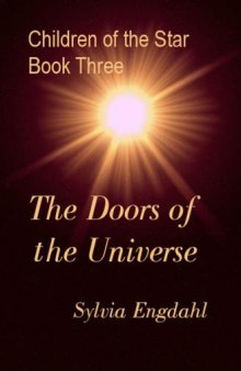 The Doors of the Universe