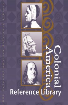 Colonial America: Almanac, Volume 1