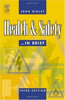 Health and Safety in Brief, Third Edition