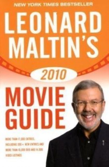 Leonard Maltin's 2010 Movie Guide (Leonard Maltin's Movie Guide)