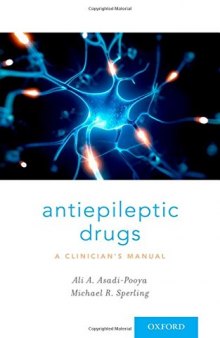 Antiepileptic Drugs: A Clinician’s Manual