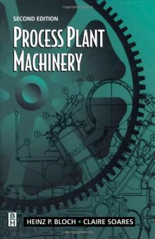 Process Plant Machinery, Second Edition