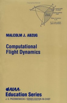 Computational flight dynamics