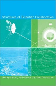Structures of Scientific Collaboration (Inside Technology)