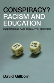 Racism and education: coincidence or conspiracy?