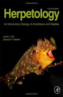Herpetology. An Introductory Biology of Amphibians and Reptiles