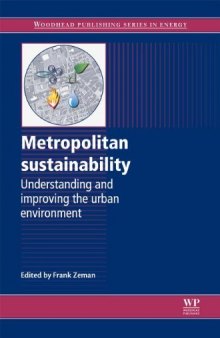 Metropolitan sustainability: Understanding and improving the urban environment