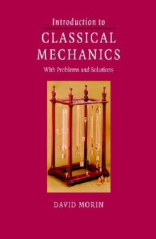 Introduction to Classical Mechanics with Problems and Solutions