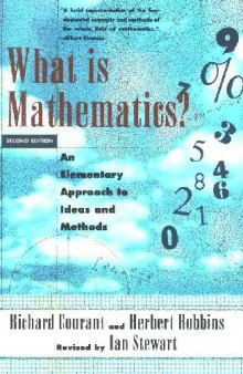 What Is Mathematics?: An Elementary Approach to Ideas and Methods