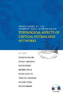 Topological Aspects of Critical Systems and Networks