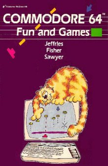 Commodore 64 Fun and Games