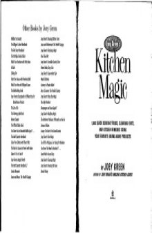 Joey Green's Kitchen Magic  1,882 Quick Cooking Tricks, Cleaning Hints, and Kitchen Remedies Using Your Favorite Brand-Name Products