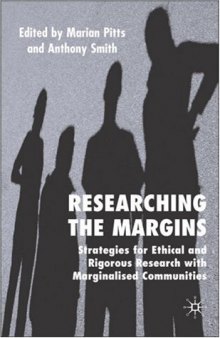 Researching the Margins: Strategies for Ethical and Rigorous Research With Marginalised Communities