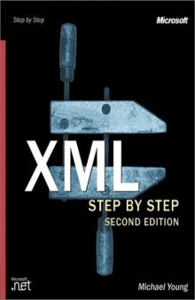 XML Step by Step, Second Edition (Step By Step (Microsoft))