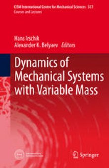 Dynamics of Mechanical Systems with Variable Mass