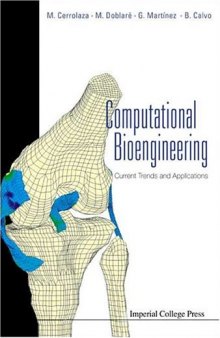 Computational Bioengineering: Current Trends And Applications