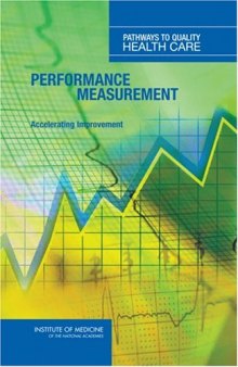 Performance Measurement: Accelerating Improvement 