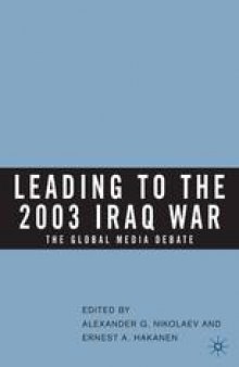 Leading to the 2003 Iraq War: The Global Media Debate