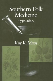 Southern folk medicine, 1750-1820