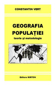 Geografia populaţiei - teorie şi metodologie
