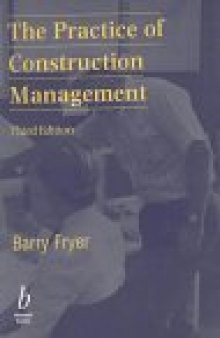 The Practice of Construction Management: Third  Edition