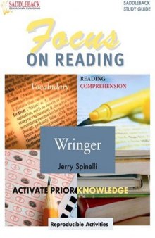 Wringer Reading Guide (Saddleback's Focus on Reading Study Guides)