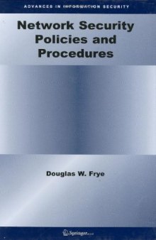 Network Security Policies and Procedures (Advances in Information Security)  