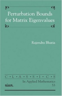 Perturbation Bounds for Matrix Eigenvalues