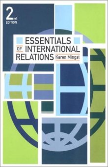 Essentials of International Relations, Second Edition (The Norton Series in World Politics)