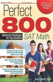 Perfect 800: SAT Math. Advanced Strategies for Top Students