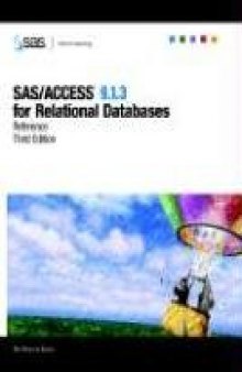 SAS-ACCESS 9.1.3 for Relational Databases: Reference, 3rd Edition