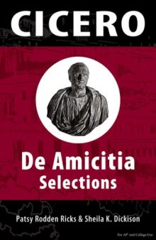 Cicero: De Amicita Ap Selections (Latin Edition)