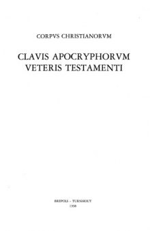 Clavis apocryphorum Veteris Testamenti (Corpus Christianorum)