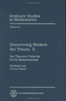 Discovering modern set theory, Set-theoretic tools for every mathematician