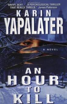 An Hour to Kill: A Novel