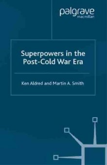 Superpowers in Post Cold War Era