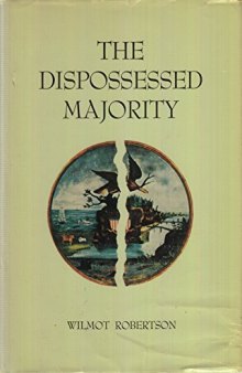 The Dispossessed Majority