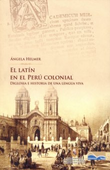 El Latín en el Perú Colonial