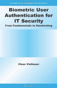 Biometric User Authentication for IT Security: From Fundamentals to Handwriting