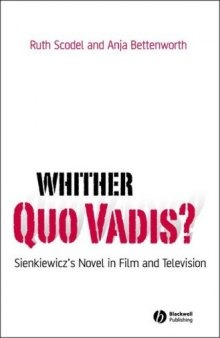 Whither Quo Vadis: Sienkiewicz's Novel in Film and Television