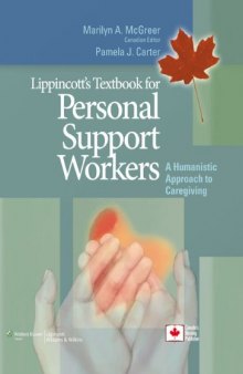 Lippincott's Textbook for Personal Support Workers: A Humanistic Approach to Caregiving  