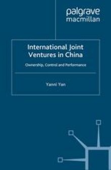 International Joint Ventures in China: Ownership, Control and Performance