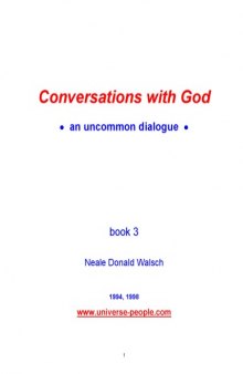 Conversations With God: An Uncommon Dialogue, Book 3