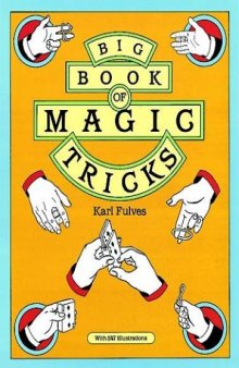 Big Book of Magic Tricks (Dover Books on Magic)
