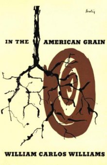 In the American Grain (Second Edition) (New Directions Paperbook)